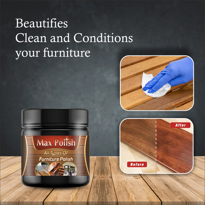 New Life into Your Furniture with Max Polish (Buy One Get One Free!)